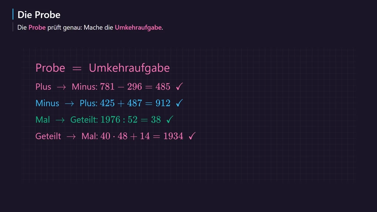 Die Probe mit der Umkehraufgabe.